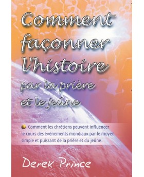 Comment façonner l'histoire...