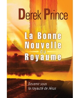 La bonne nouvelle du Royaume