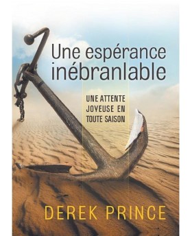 Une espérance inébranlable
