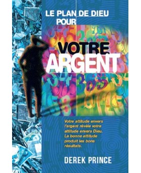 Le plan de Dieu pour votre...