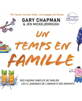 Un temps en famille : Des...