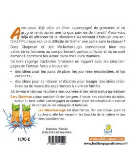 Un temps en famille : Des façons simples de parler les 5 langages de l’amour à vos enfants