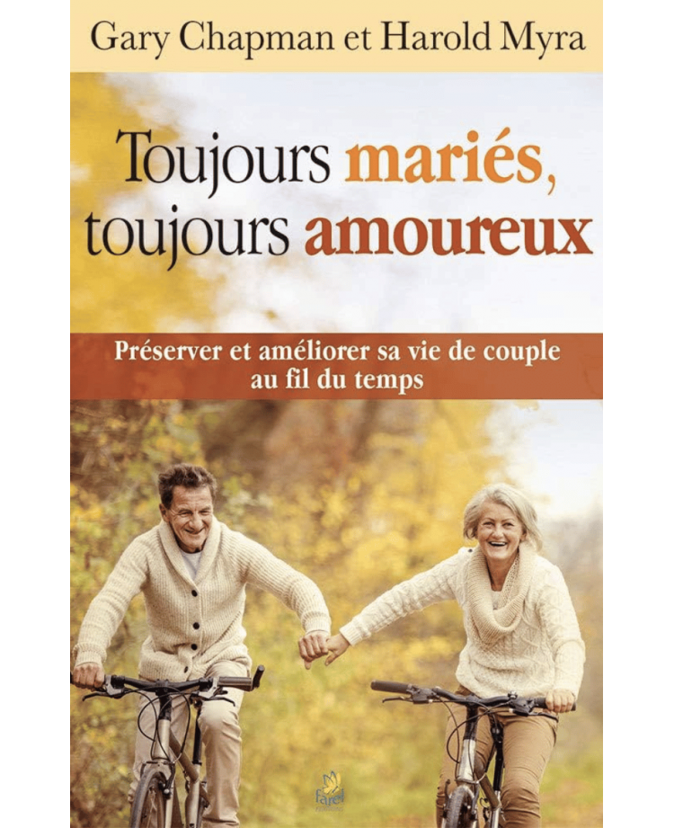 Toujours mariés toujours amoureux
