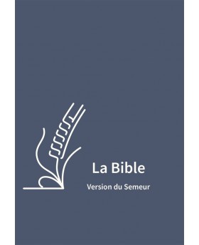 Bible, Version du Semeur...