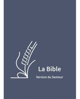 Bible, Version du Semeur...