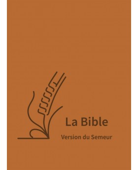 La Bible Version Semeur,...