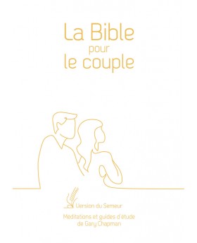 La Bible pour le couple....