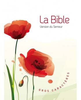 La Bible Version Semeur,...