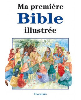 Ma première Bible illustrée...