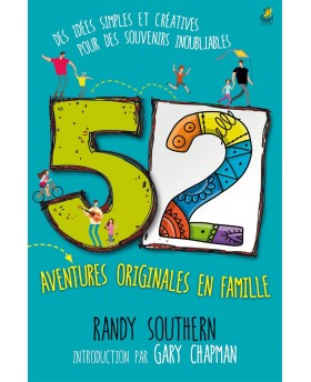 52 aventures originales en...