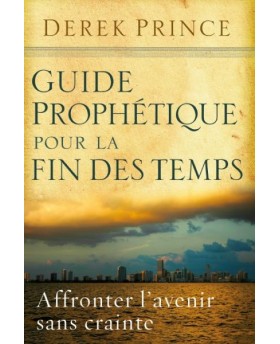 Guide prophétique pour la...