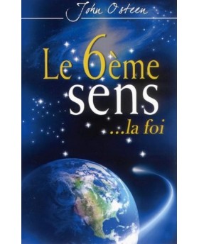 Le 6ème sens ... La Foi
