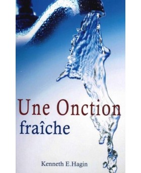 Une onction fraîche