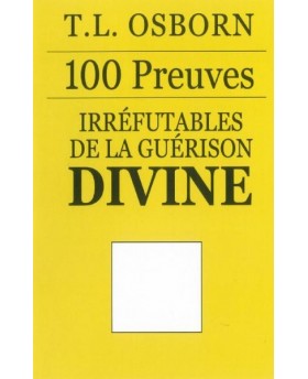 100 preuves irréfutables de...