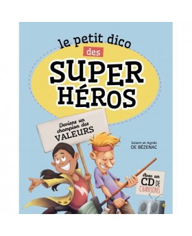 Le petit dico des super héros