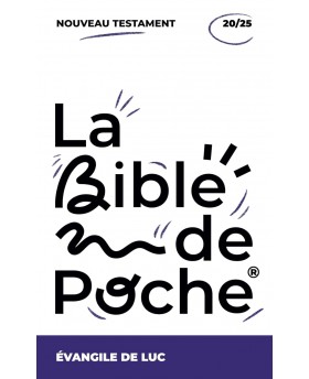 L’Evangile de Luc: La Bible...