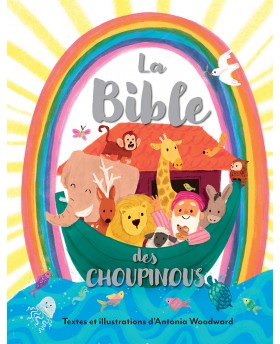 La Bible des choupinous Relié