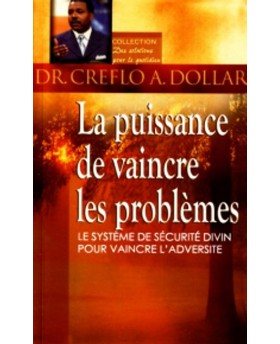 La puissance de vaincre les...
