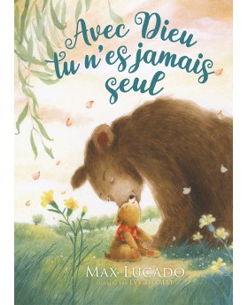 Avec Dieu tu n'es jamais seul