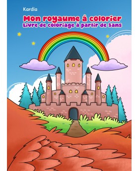 Mon Royaume à colorier