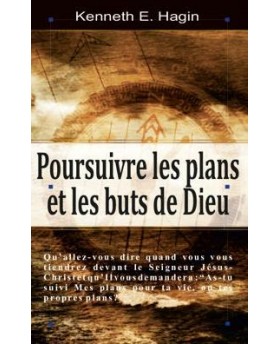 Poursuivre les plans et les...