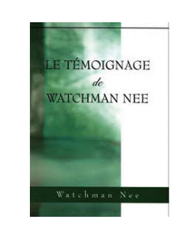 Témoignage de Watchman Nee