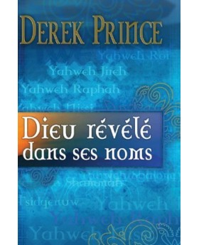 Dieu révélé dans ses noms