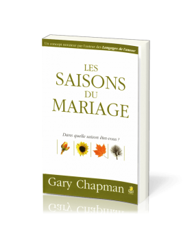 Les saisons du mariage