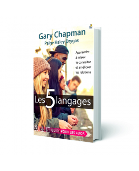 Les 5 langages - Guide pour les ados