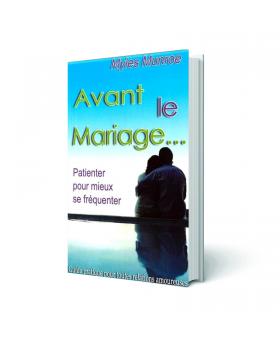 Avant le mariage ...
