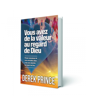 Vous avez de la valeur au regard de Dieu
