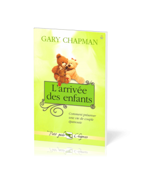 L'arrivée des enfants