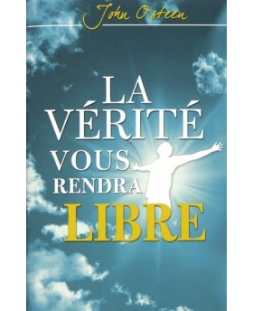 La vérité vous rendra libre